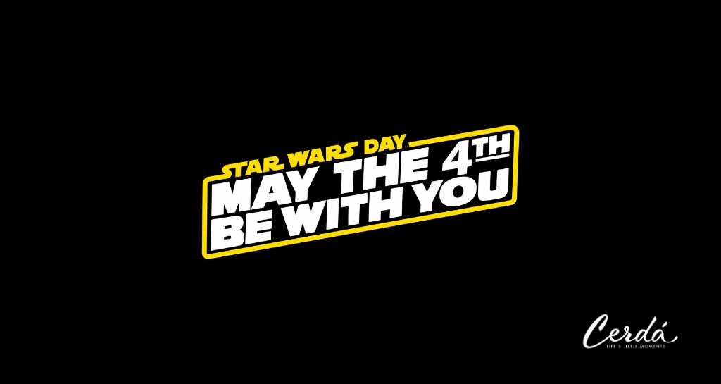 Sentite la forza dello Star Wars Day al Cerdá Group!