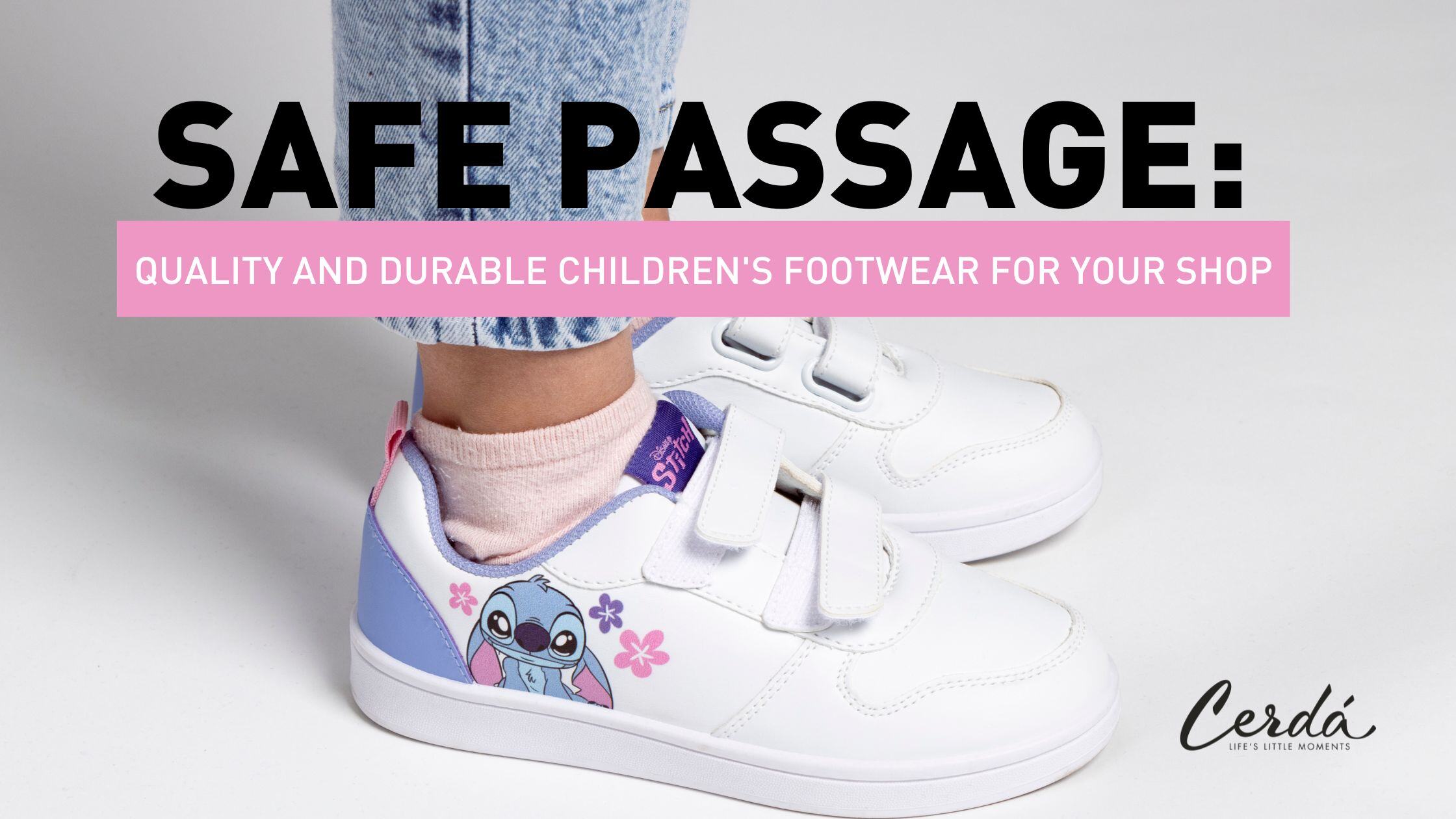 Safe Steps: Quality and durable children's footwear for your shop