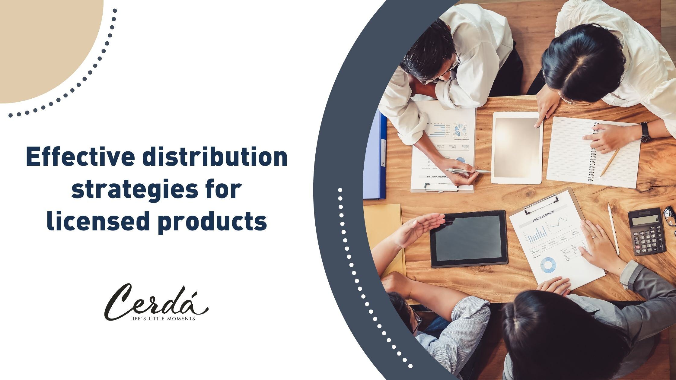 Reach more customers: Effective distribution strategies for licensed products